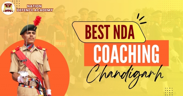 Why Joining NDA’s NDA Coaching with Schooling in Chandigarh is the Best Decision for Your Future